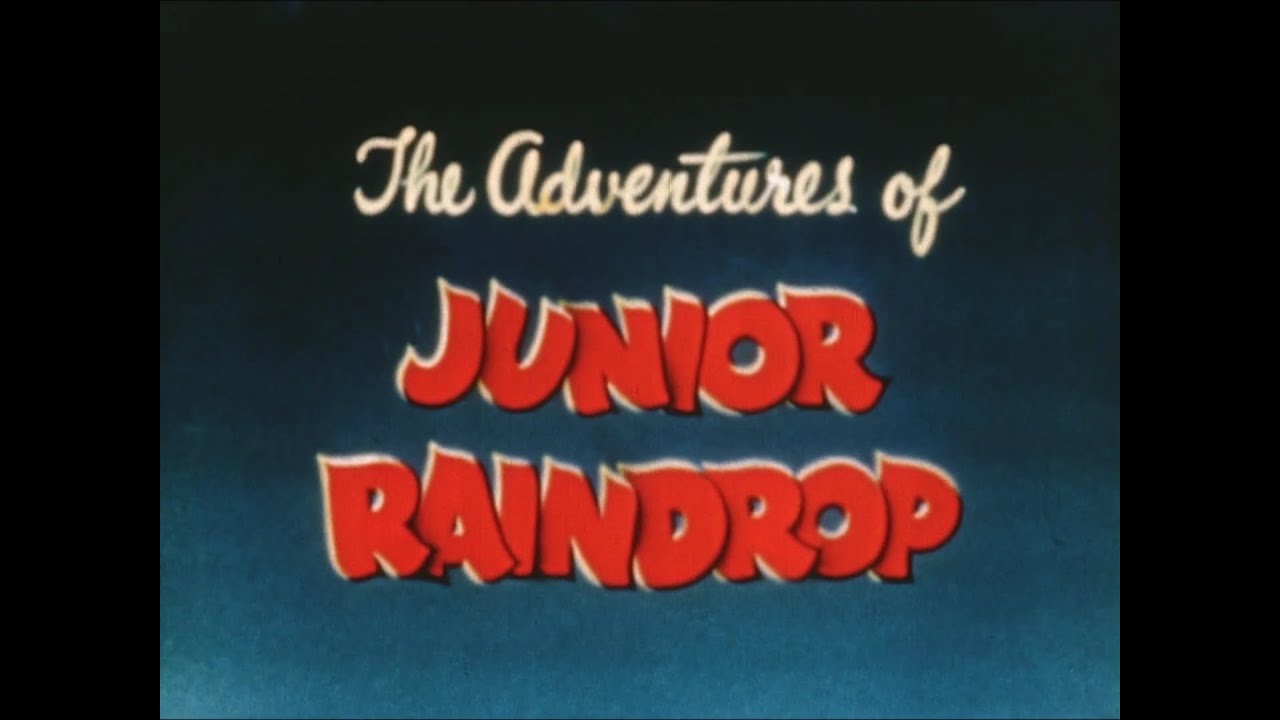 The Adventures of Junior Raindrop (1948) Nostalgia YouTube