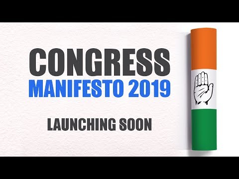 LIVE: Congress President Rahul Gandhi launches 2019 Manifesto