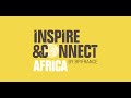 Best of inspire  connect africa