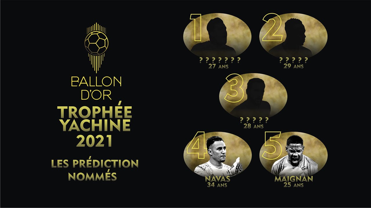 BALLON D'OR 2021 YASHIN TROPHY NOMINEES WHO IS THE BEST GOALKEEPER