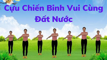 MÚA CHÈO Cựu Chiến Binh Vui Cùng Đất Nước(link tập chậm nhấp xem thêm).Ngày Cựu Chiến Thanh Hằng.