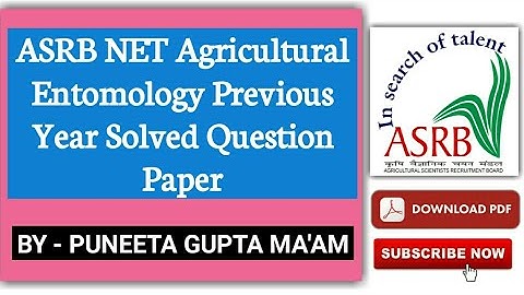 ASRB NET /ICAR NET Agricultural Entomology Previous Year Solved Question Paper 2016|Agriculture & GK