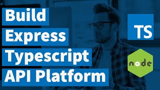Build API Platform Using Express, Typescript and Mongoose  #nodejs  #expressjs #microservices