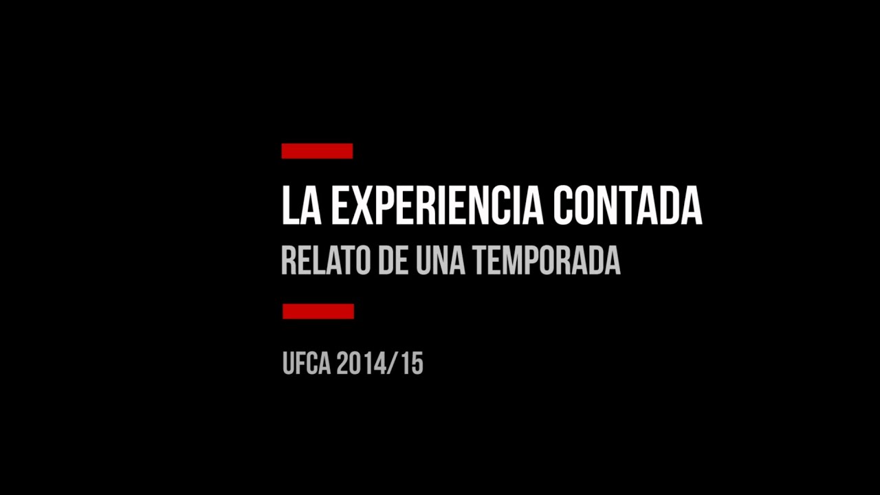 La experiencia contada. Relato de una temporada. UFCA 2014/15 camera iphone 8 plus apk