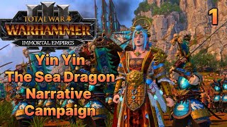 🐉The Sea Dragon Rises!🐉 Immortal Empires Lets Play Campaign! Total War Warhammer 3