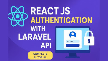 🔐 React JS Authentication with Laravel 12 REST API 🚀 Full Stack Login, Register, Dashboard & Profile