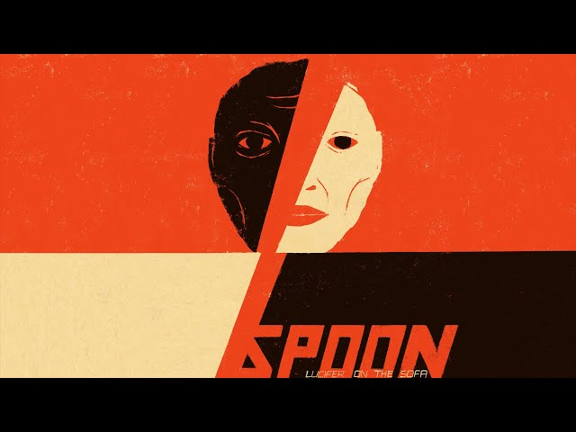 Spoon - The Devil & Mister Jones