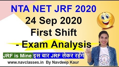 24 Sep 2020  First Shift - Exam Analysis | NTA NET JRF 2020
