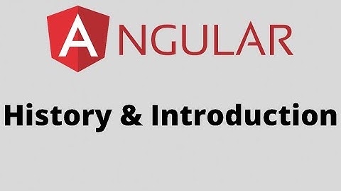 Angular Hidden History And Introduction