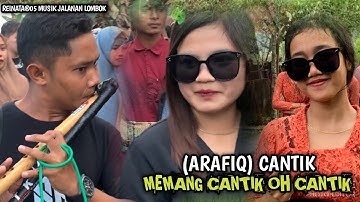 RENDY REINATA®05- CANTIK (ARAFIQ) Live Lendang Are Kopang