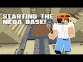 Start of The Mega Base - Synpires Episode 5