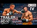 CREED 4 Trailer "Legacy vs Legacy" (HD) Michael B Jordan | Rocky Balboa Jr VS Creed | Fan Trailer