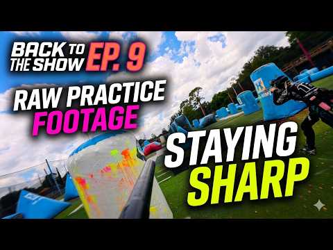 Pro Paintball Practice Footage (off weekend) | Back to the Show Ep. 9
