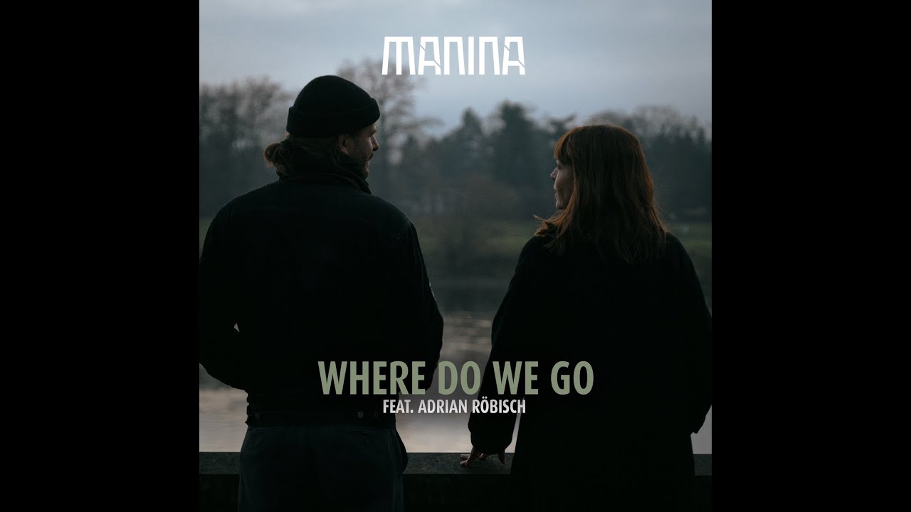 Where Do We Go feat. Adrian Röbisch