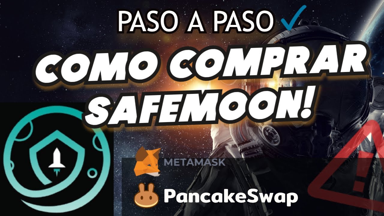 COMO COMPRAR SAFEMOON!! PASO A PASO✔ BNB / METAMASK / PANCAKESWAP