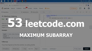 Разбор задачи 53 leetcode.com Maximum Subarray. Решение на C++