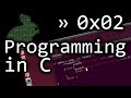 Writing a simple Program in C - bin 0x02