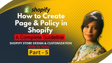 Shopify Store Design full Course Bangla Tutorial (Part- 5) | How to Create Page & Policy in Shopify