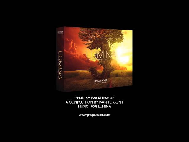 ProjectSAM LUMINA music demo The Sylvan Path - by Ivan Torrent