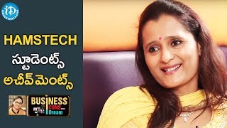 Ajitha Reddy About Hamstech Students Achievements || Business Icons With iDream