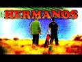 Miniature de la vidéo de la chanson Hermanos