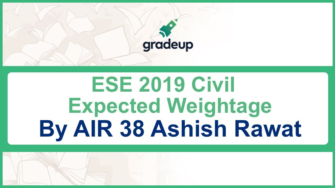 IES/ESE 2019 Civil Expected Weightage | Civil Prelims Paper 2 Analysis