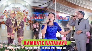 RAMBATE RATA HAYO || OM RAJAWALI MUSIK || #palembangterkini #musibanyuasin #remix #kdi #rafaphoto