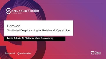 Horovod: Distributed Deep Learning for Reliable MLOps at Uber - Travis Addair, Uber Technologies