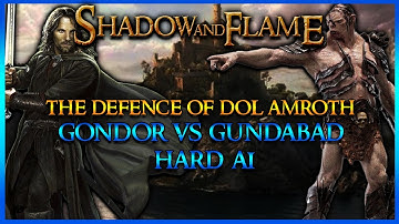 BFME1 Shadow and Flame Mod 2.0 -  Defence of Dol Amroth [Hard Ai] - Gondor VS Gundabad!