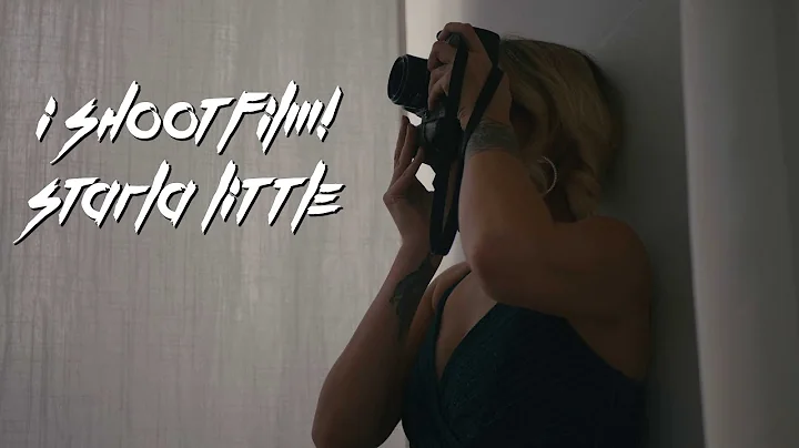 I Shoot Film! - S1 - E05 - Starla Little