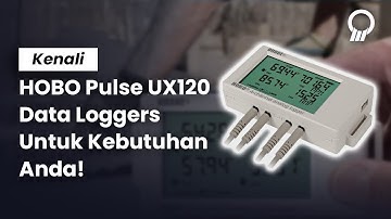 Mengenal HOBO UX120 Pulse Data Logger