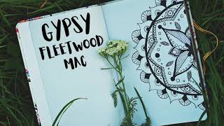 Video thumbnail of "Fleetwood Mac - Gypsy (Lyrics)"