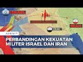 Saling Serang, ini Perbedaan Kekuatan Militer antara Iran dan Israel