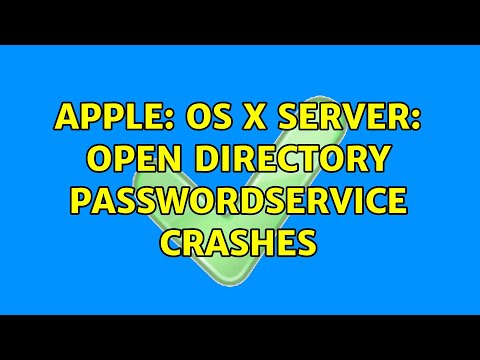 Apple: OS X Server: Open Directory PasswordService crashes (2 Solutions!!)