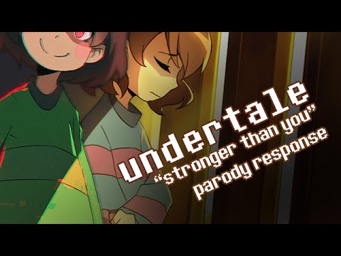 Undertale Stronger Than You Parody Chara