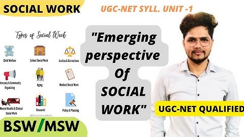 Emerging perspective of Social Work in different settings || UGC-NET || Nadeem