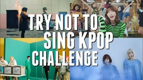 TRY NOT TO SING KPOP CHALLENGE [3]