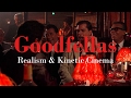 Goodfellas: The Power of Kinetic Cinema