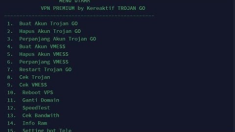 Cara install script pembuat VPN trojan go dan VMESS di VPS Debian dan ubuntu script by kereaktif