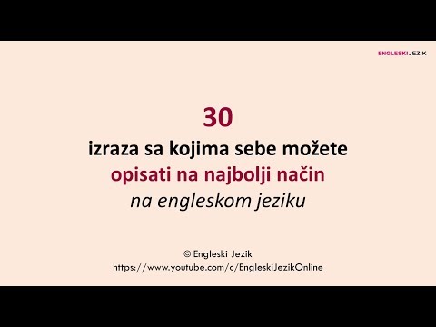 Video: Kako Se Opisati Na Engleskom