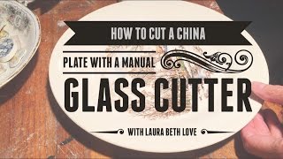 How to cut a china plate with a manual glass cutter screenshot 2