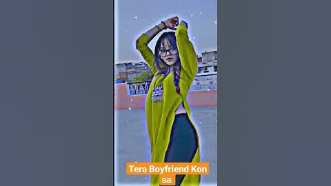 Tera Boyfriend Kon sa | 12 Ladke Song | Neha Kakkar | Tony Kakkar #shorts #viral #trending #song