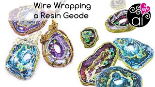 Tutorial Wire Wrapping a Resin Geode