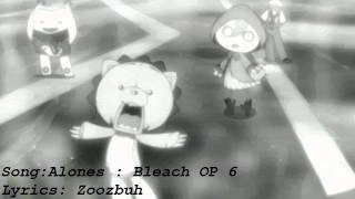 Video thumbnail of "Bleach OP 6 - Alones [Dub]"