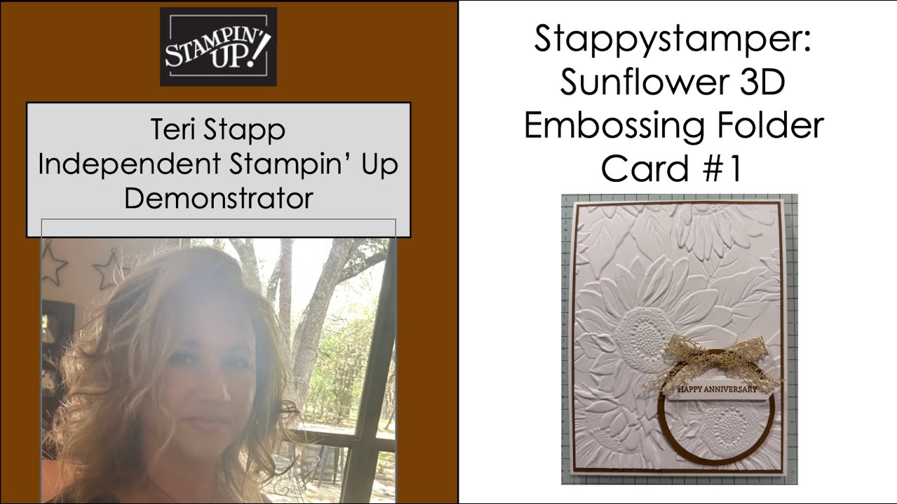 Stappystamper Sunflower 3D Embossing Folder Card #1 - YouTube
