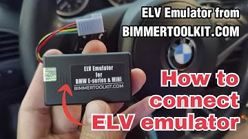 How to connect BMW ELV Steering Lock Emulator ALL E-series E90, E60, E87 ETC