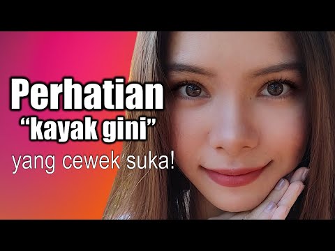 Ini 13 PERHATIAN KECIL (Yang Disukai Wanita Terhadap Pria!)