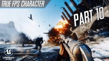 Weapon aim down sights system (No extra cameras)- Part 10 - UE4 True FPS Tutorial Series