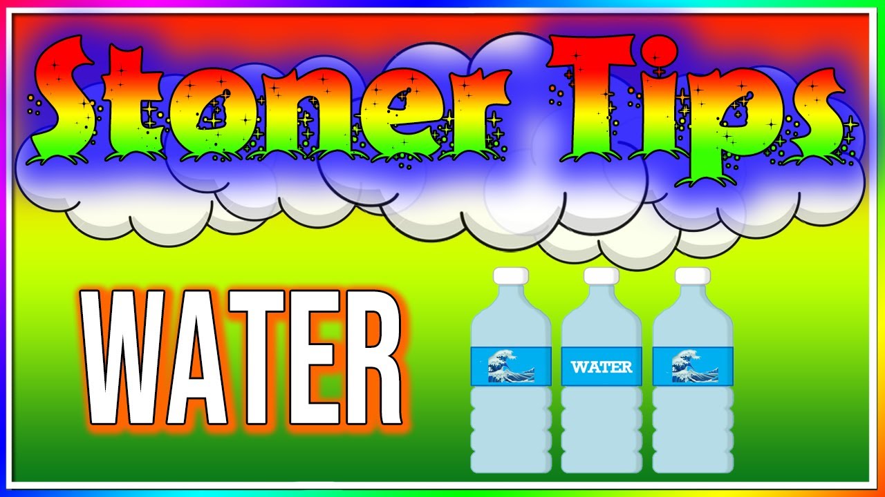 STONER TIPS 170 WATER YouTube