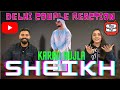 Sheikh Karan Aujla | Rupan Bal | Manna || Delhi Couple Reactions